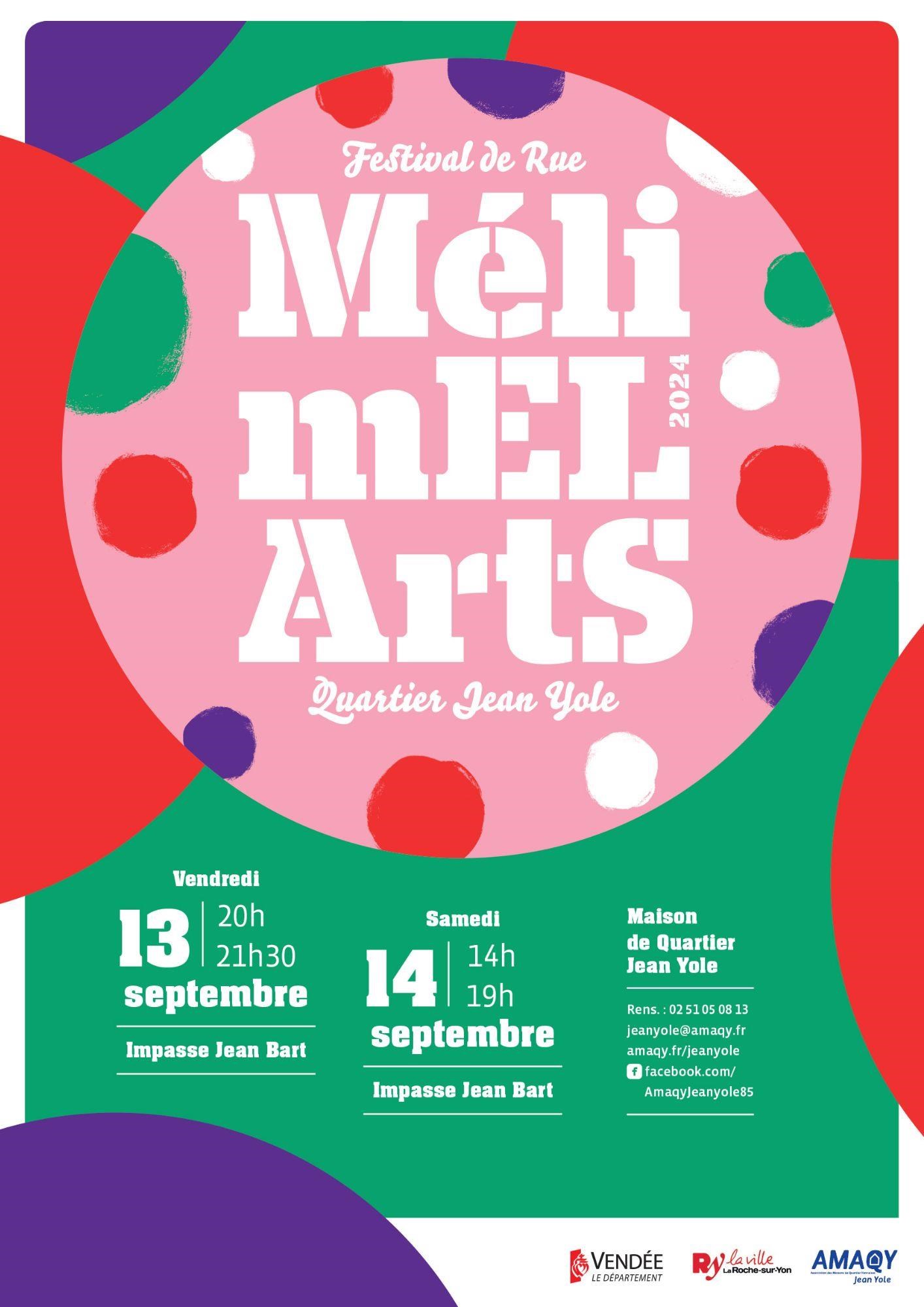 Festival des Arts de la Rue - Méli Mel’Arts vendredi 13 et samedi 14 septembre 2024, à l’école Jean-Yole à La Roche-sur-Yon