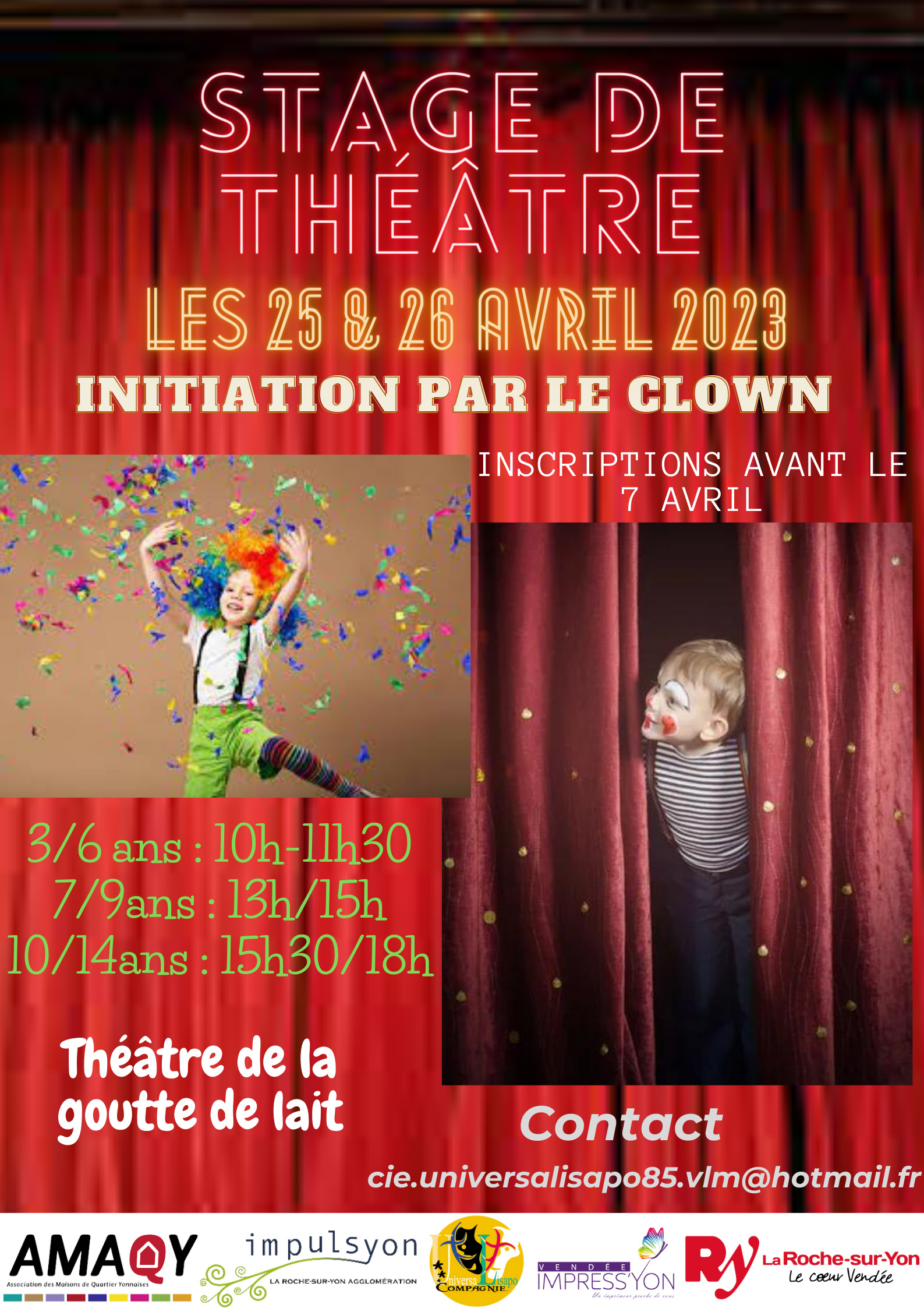 La compagnie Universalisapo propose un stage de théâtre pour enfants avec une initiation par le clown pendant les vacances d'avril