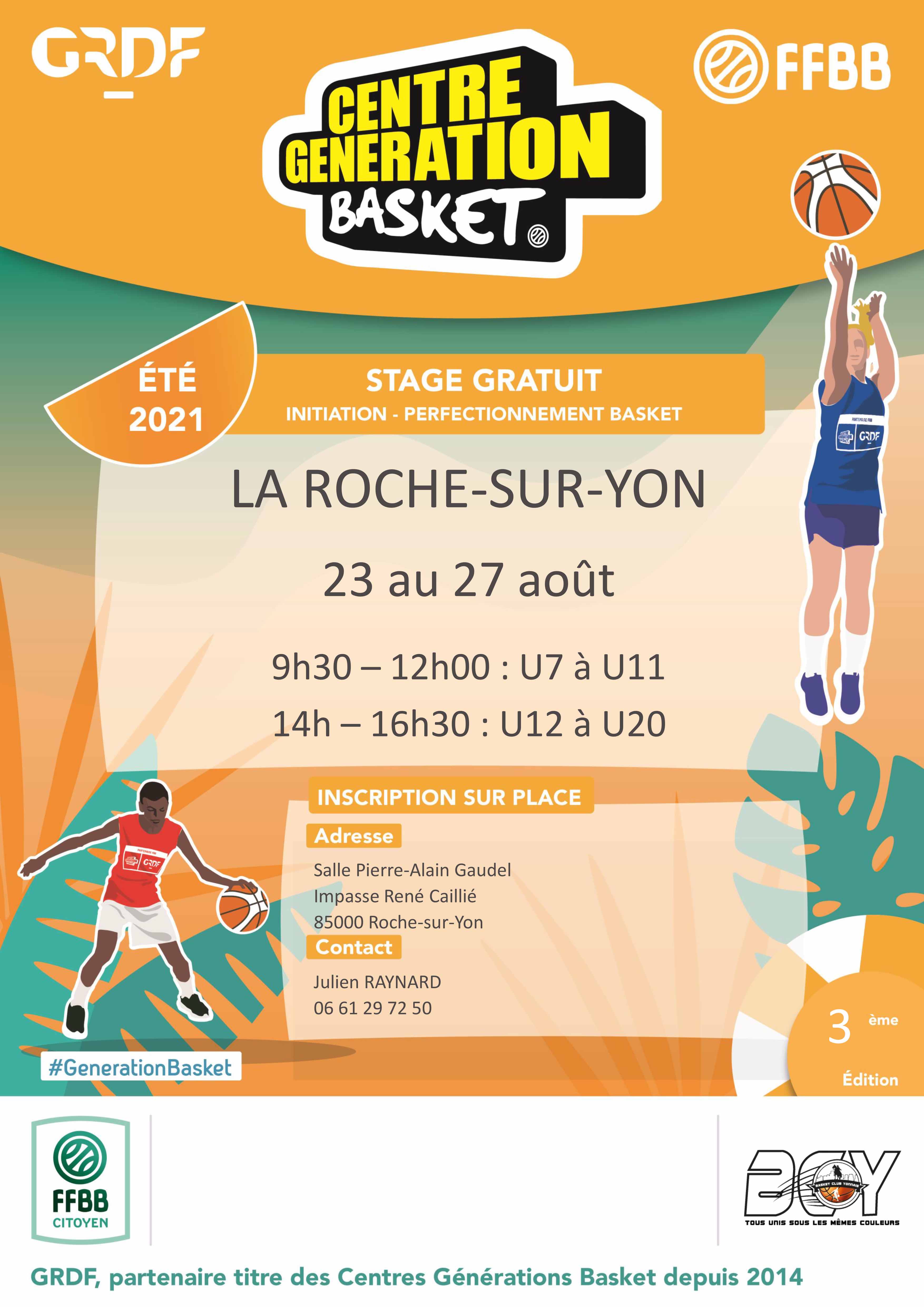 Un centre Génération Basket à La Roche Sur Yon …