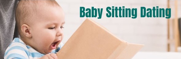 « Baby-sitting dating »